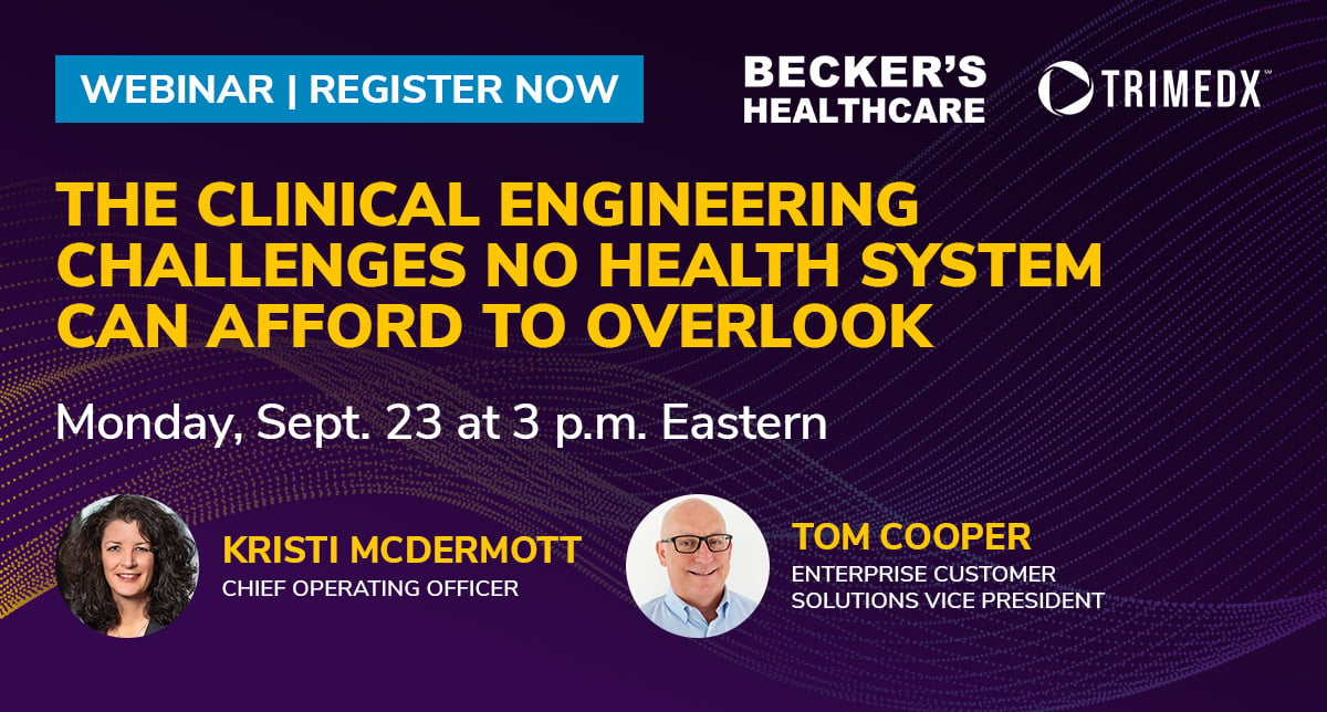 The clinical engineering challenges no health system can afford to overlook WEBINAR